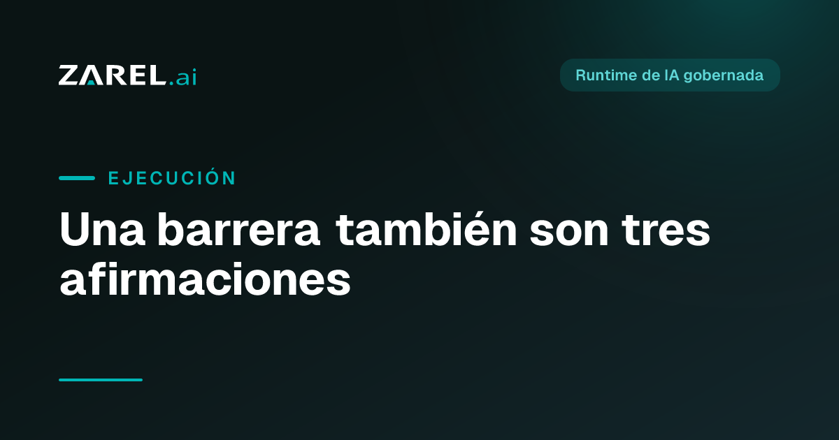 Una barrera también son tres afirmaciones